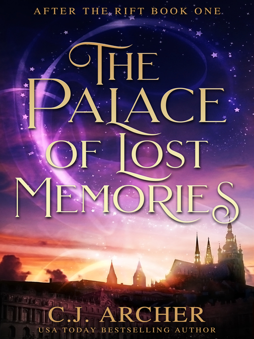 Title details for The Palace of Lost Memories by C.J. Archer - Wait list